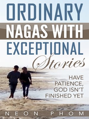 cover image of Ordinary Nagas With Exceptional Stories